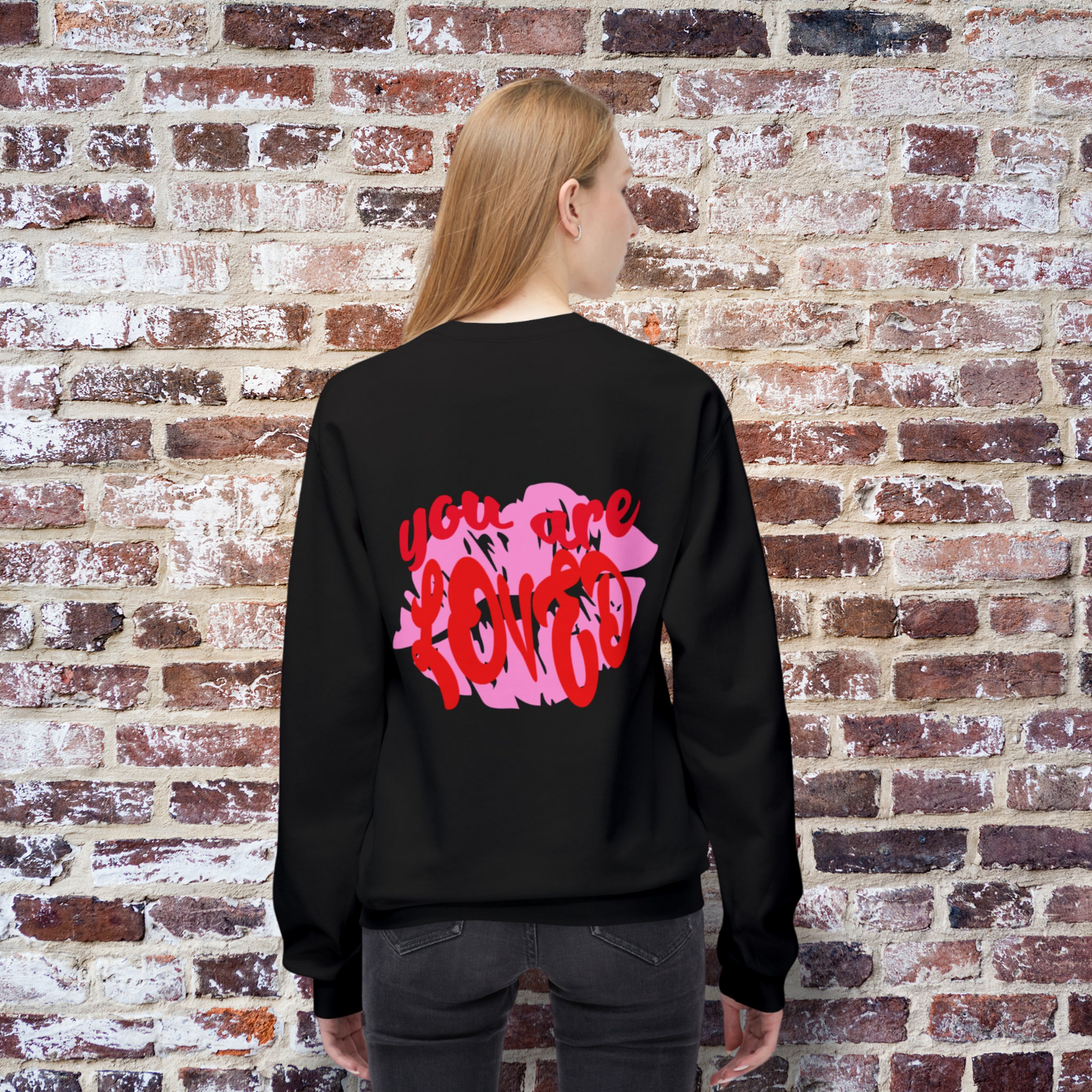 You Are Loved Sweatshirt, Valentine's Sweatshirt, Kiss Sweatshirt, Valentine's Day, Women's Sweatshirt, Gift For Her